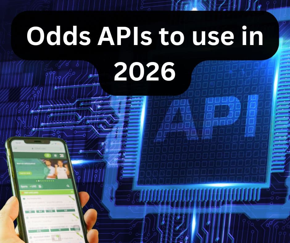 Top 5 Odds APIs for Sports Betting Data in 2026